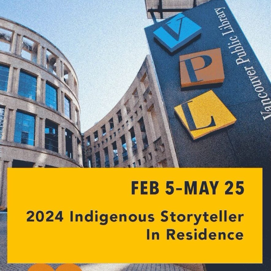 2024 VPL Indigenous Storyteller in Residence